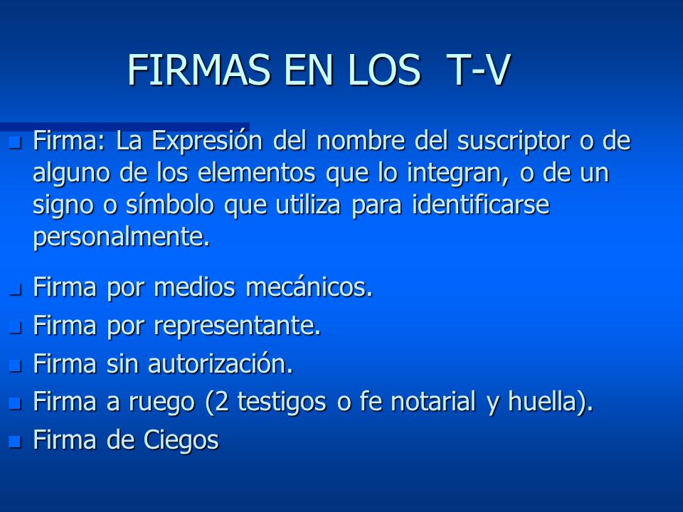 FIRMAS EN LOS T-V