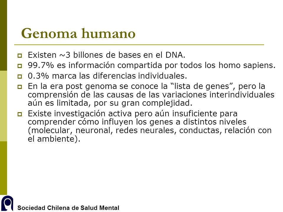Genoma humano Existen ~3 billones de bases en el DNA.