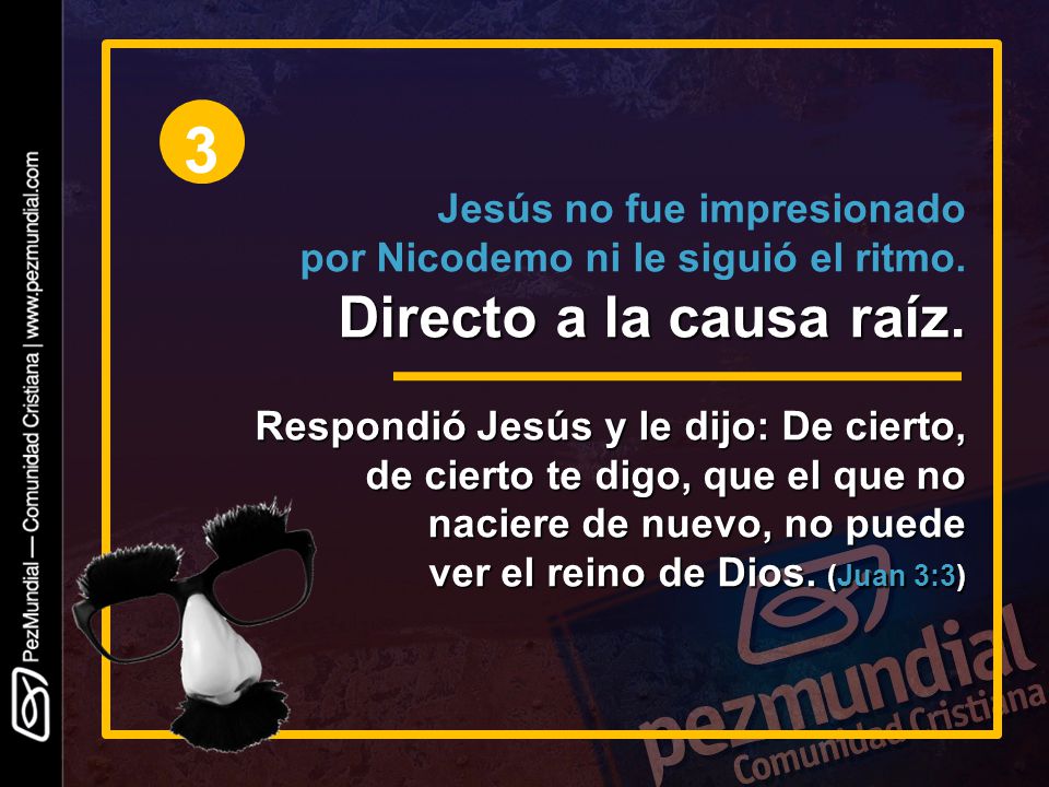 Jesús no fue impresionado por Nicodemo ni le siguió el ritmo