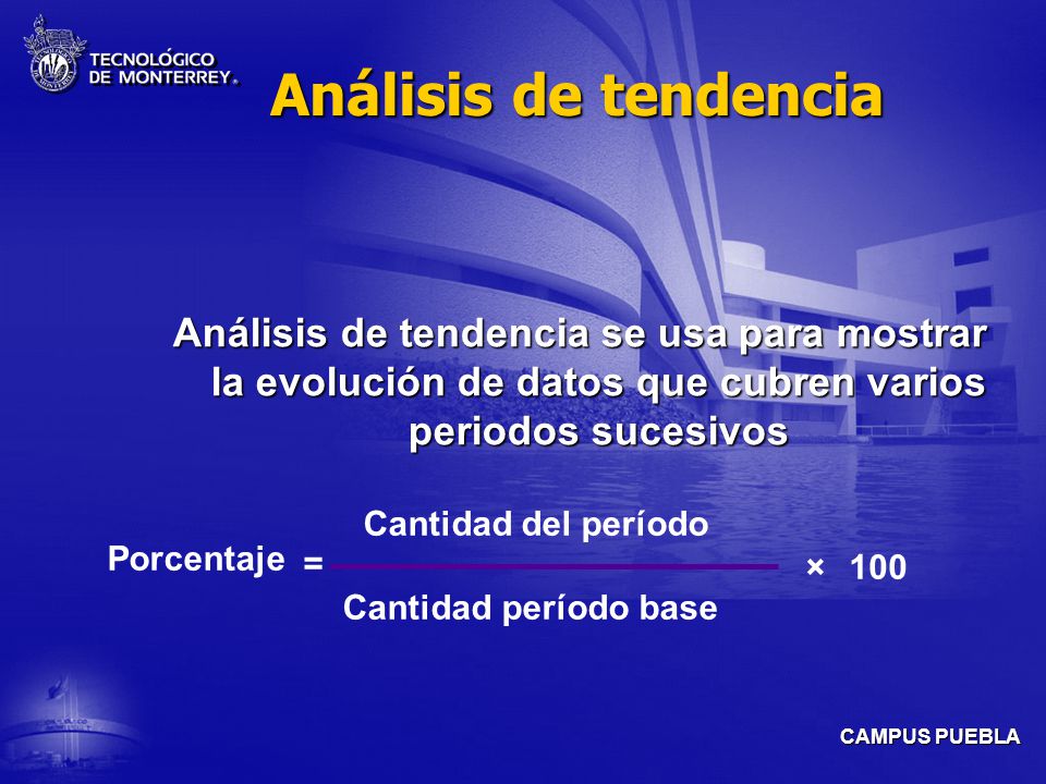 Análisis de tendencia Análisis de tendencia se usa para mostrar la evolución de datos que cubren varios periodos sucesivos.