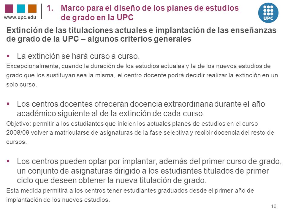 1. Marco para el diseño de los planes de estudios de grado en la UPC