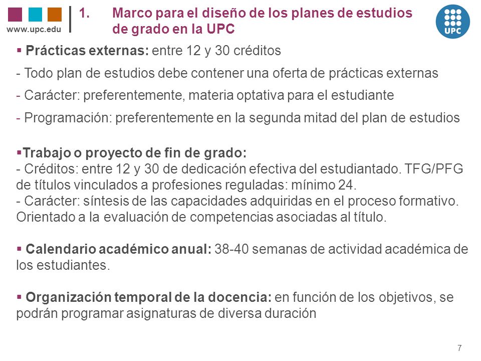 1. Marco para el diseño de los planes de estudios de grado en la UPC