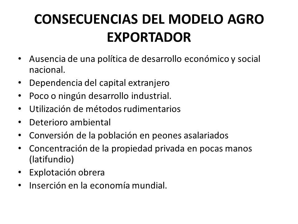 Modelo Agro exportador en América Latina y Costa Rica - ppt descargar