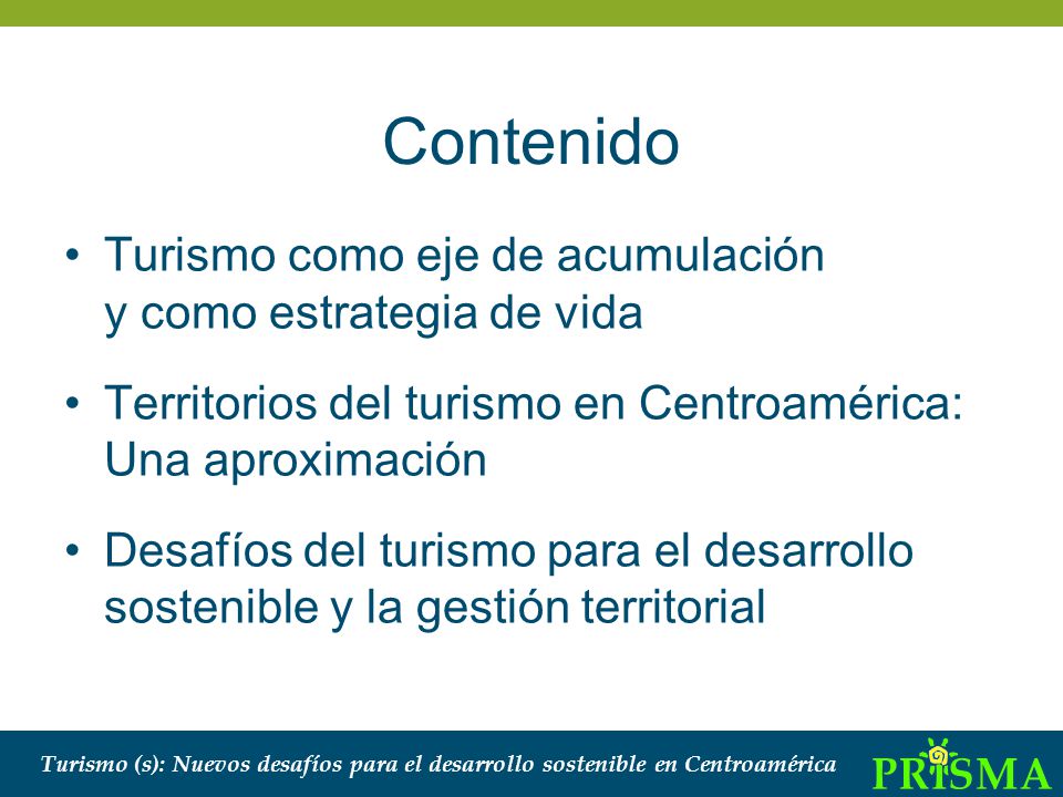 Contenido Turismo como eje de acumulación y como estrategia de vida