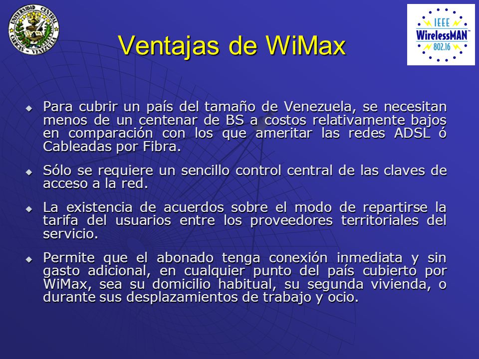 WiMax: Estándar IEEE Aspectos Técnicos de la Interface Aire para sistemas  fijos de acceso Inalámbrico de Banda Ancha Universidad Central de  Venezuela. - ppt descargar