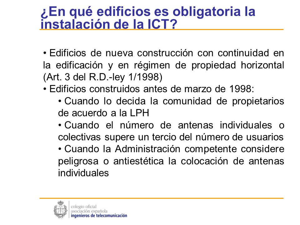 ¿En qué edificios es obligatoria la instalación de la ICT