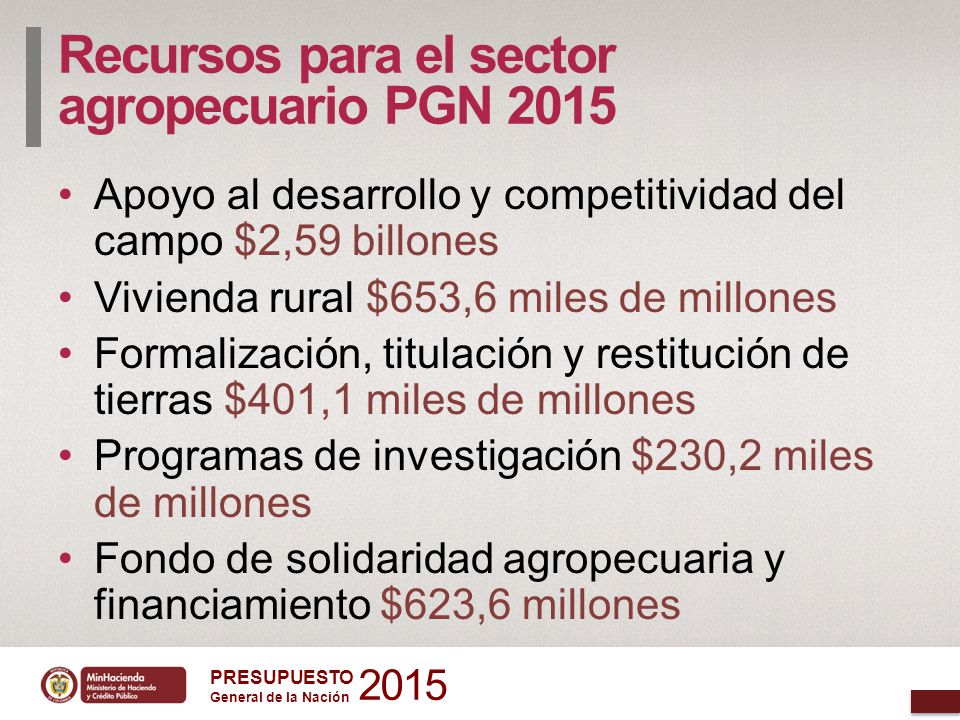 Recursos para el sector agropecuario PGN 2015