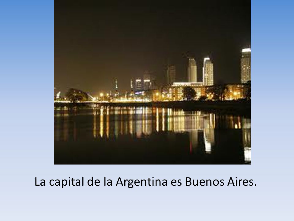 La capital de la Argentina es Buenos Aires.