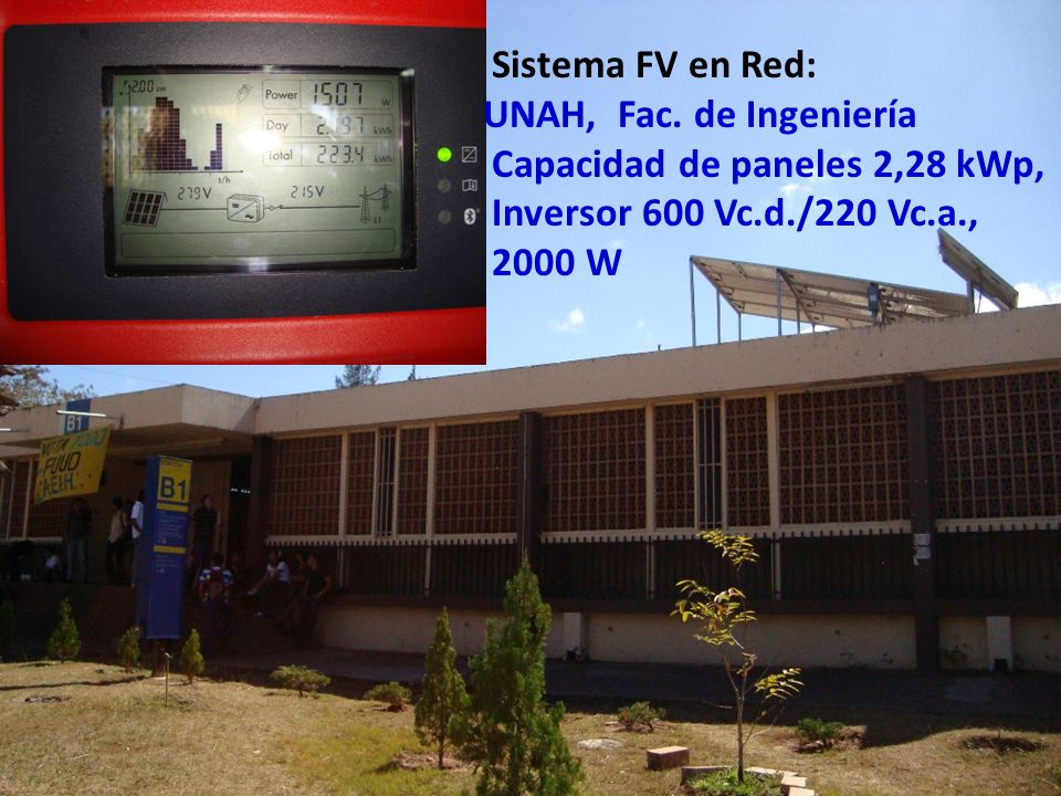 Capacidad de paneles 2,28 kWp, Inversor 600 Vc.d./220 Vc.a., 2000 W