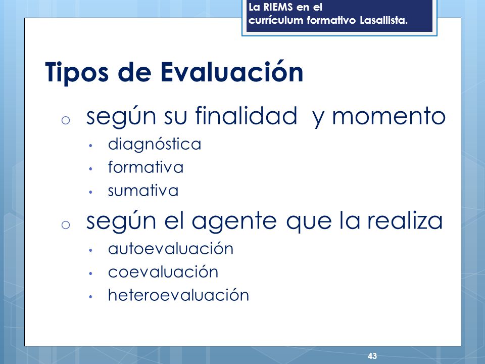 Tipos de Evaluación según su finalidad y momento
