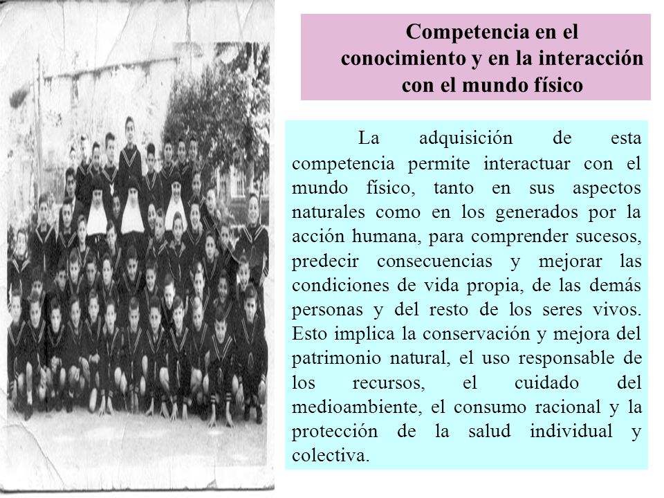 Competencia en el conocimiento y en la interacción con el mundo físico