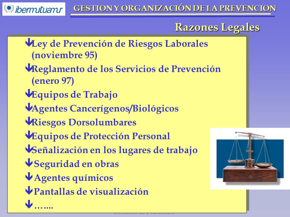 Razones Legales Ley de Prevención de Riesgos Laborales (noviembre 95)