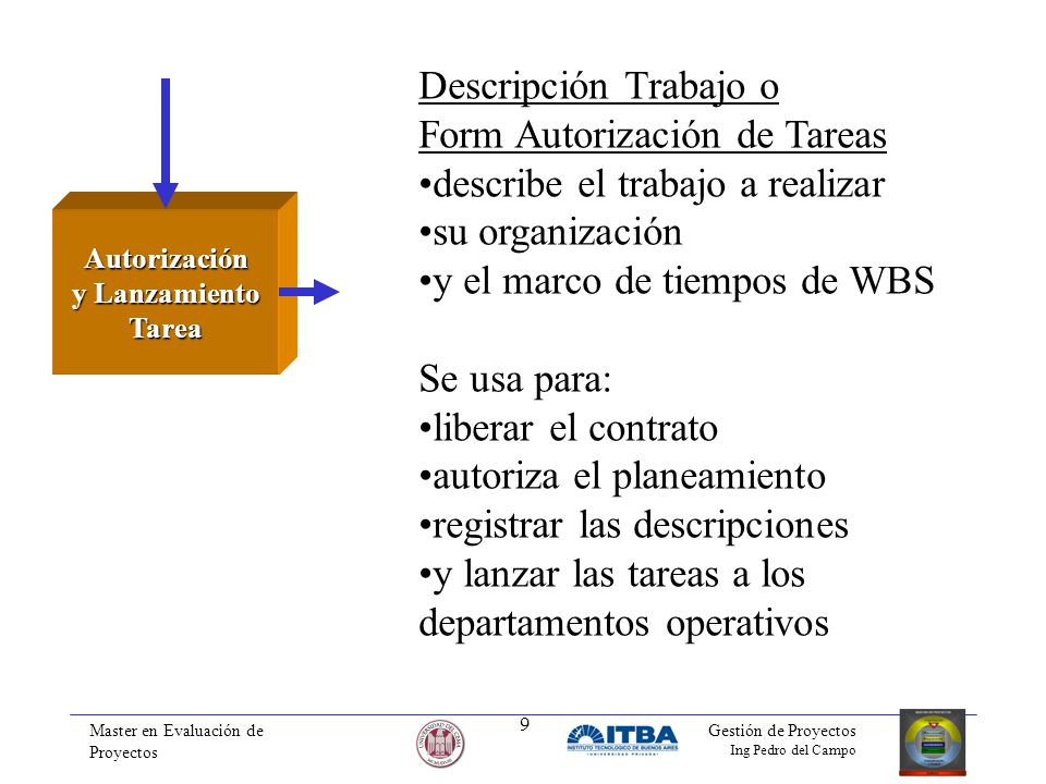 Form Autorización de Tareas describe el trabajo a realizar