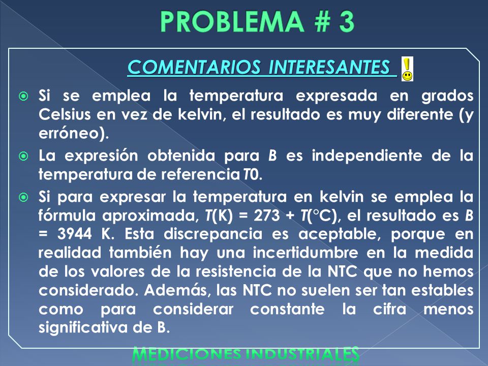 PROBLEMA # 3 COMENTARIOS INTERESANTES