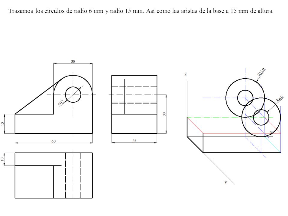 Trazamos los círculos de radio 6 mm y radio 15 mm