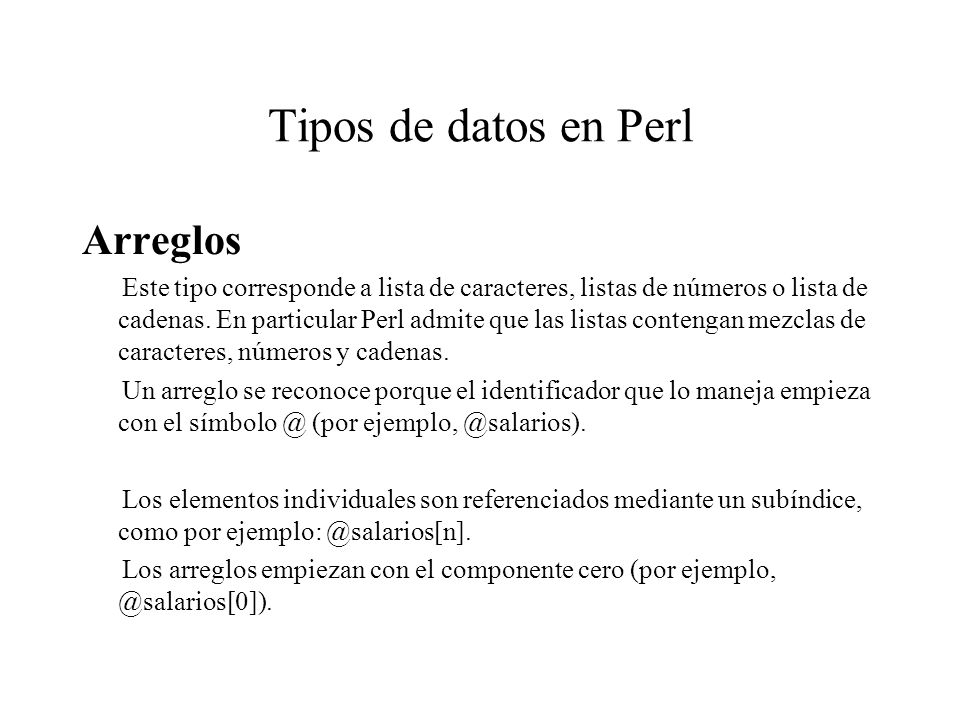 Tipos de datos en Perl Arreglos