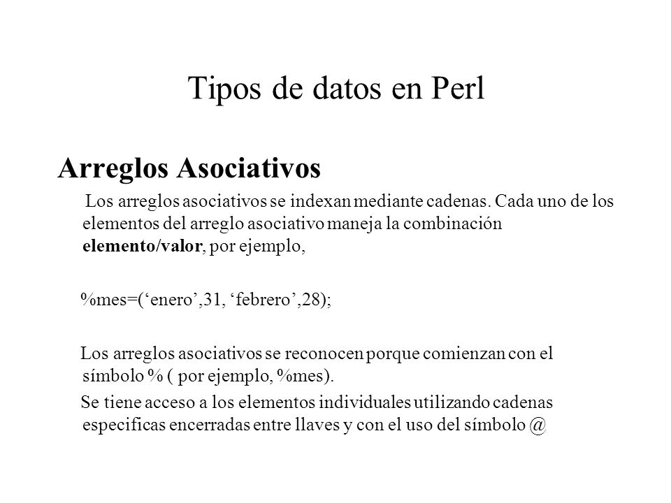 Tipos de datos en Perl Arreglos Asociativos