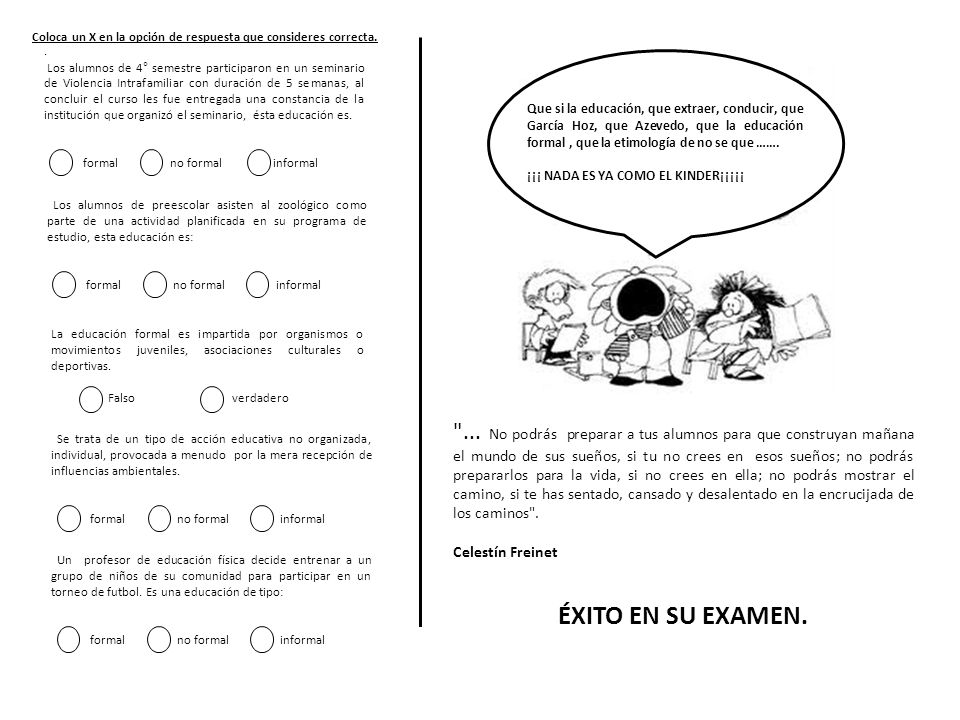 Coloca un X en la opción de respuesta que consideres correcta.