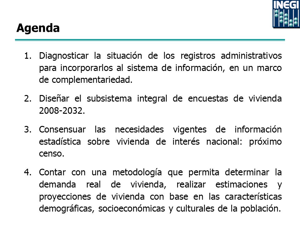 Agenda Diagnosticar la situación de los registros administrativos para incorporarlos al sistema de información, en un marco de complementariedad.