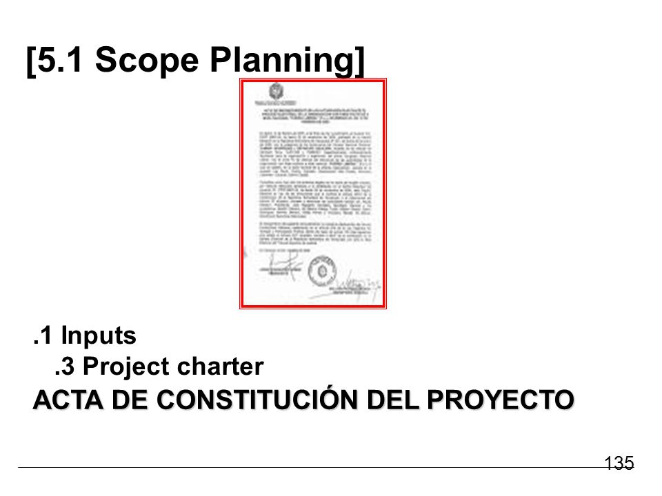 [5.1 Scope Planning] ACTA DE CONSTITUCIÓN DEL PROYECTO .1 Inputs