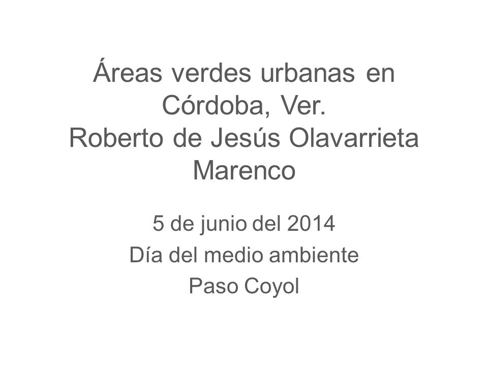 5 de junio del 2014 Día del medio ambiente Paso Coyol