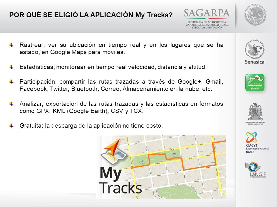 POR QUÉ SE ELIGIÓ LA APLICACIÓN My Tracks