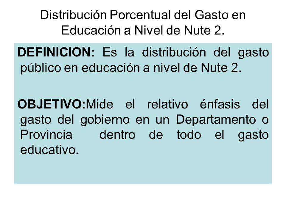 Distribución Porcentual del Gasto en Educación a Nivel de Nute 2.