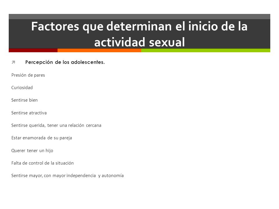 Factores que determinan el inicio de la actividad sexual