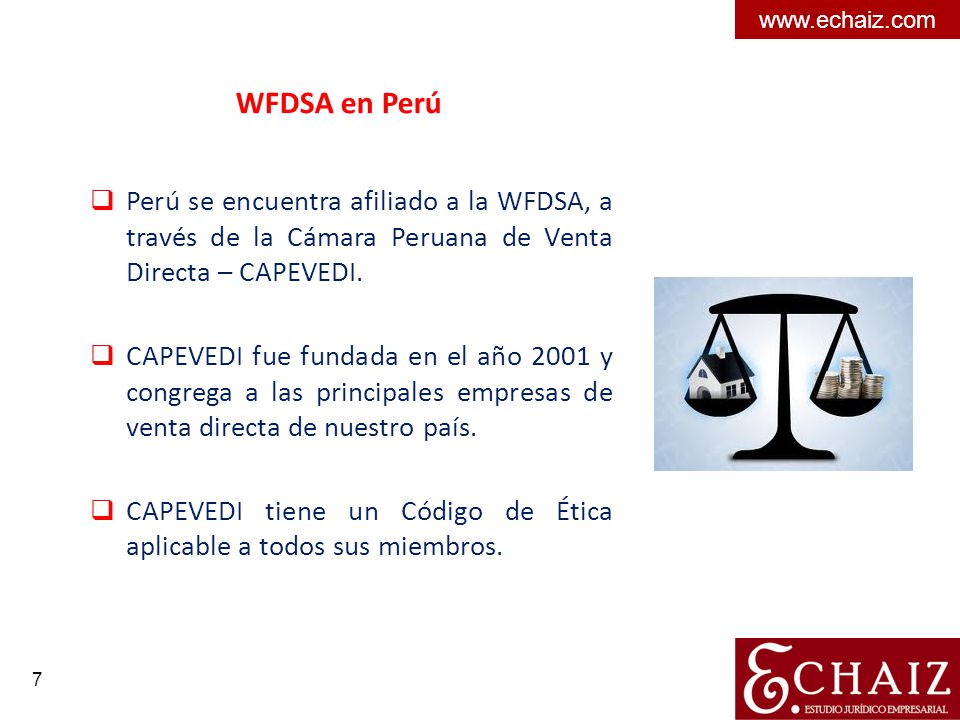 WFDSA en Perú. Perú se encuentra afiliado a la WFDSA, a través de la Cámara Peruana de Venta Directa – CAPEVEDI.