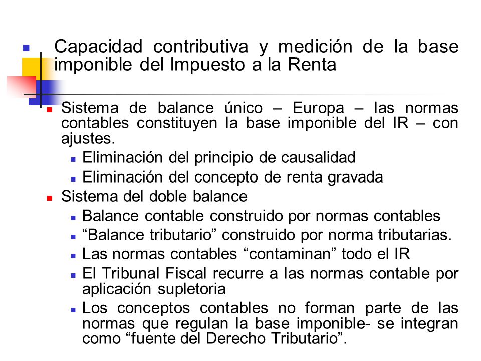 Capacidad contributiva y medición de la base imponible del Impuesto a la Renta