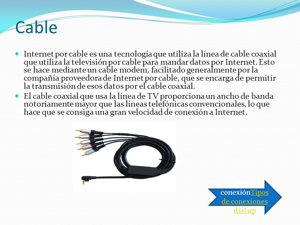 Ir a tipos de conexiónTipos de conexiones dial up