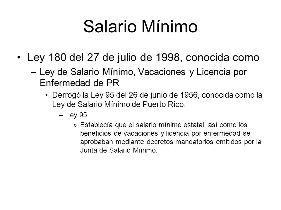 Salario Mínimo Ley 180 del 27 de julio de 1998, conocida como