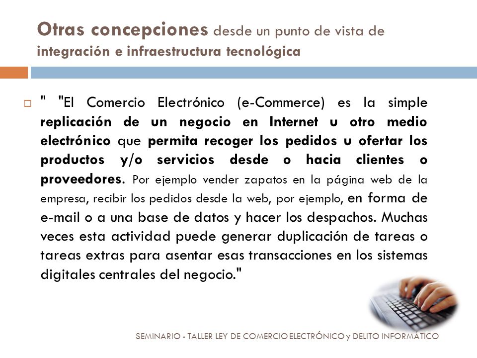 Otras concepciones desde un punto de vista de integración e infraestructura tecnológica