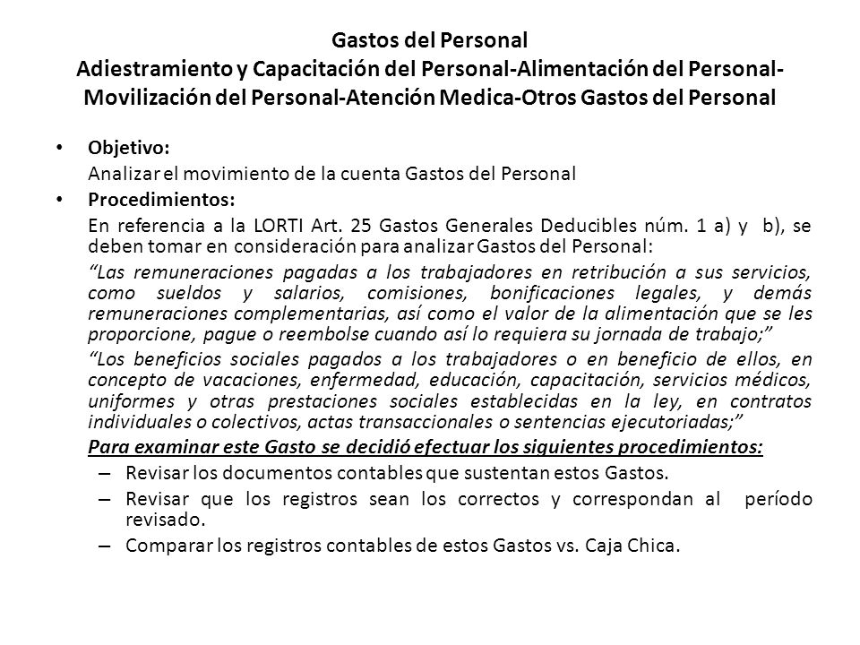 Gastos del Personal Adiestramiento y Capacitación del Personal-Alimentación del Personal-Movilización del Personal-Atención Medica-Otros Gastos del Personal