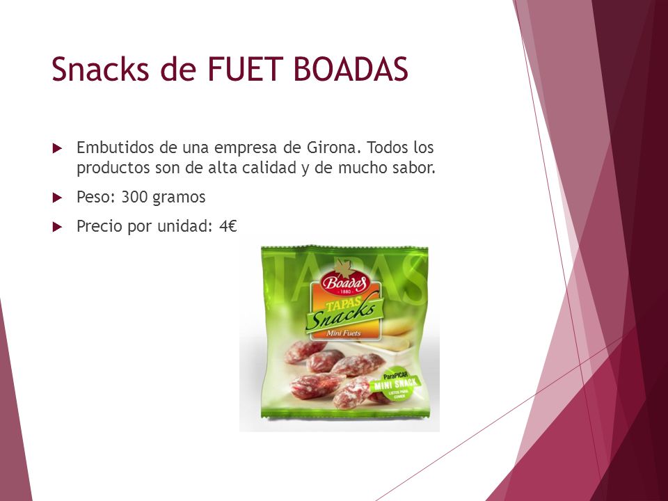 Snacks de FUET BOADAS Embutidos de una empresa de Girona. Todos los productos son de alta calidad y de mucho sabor.