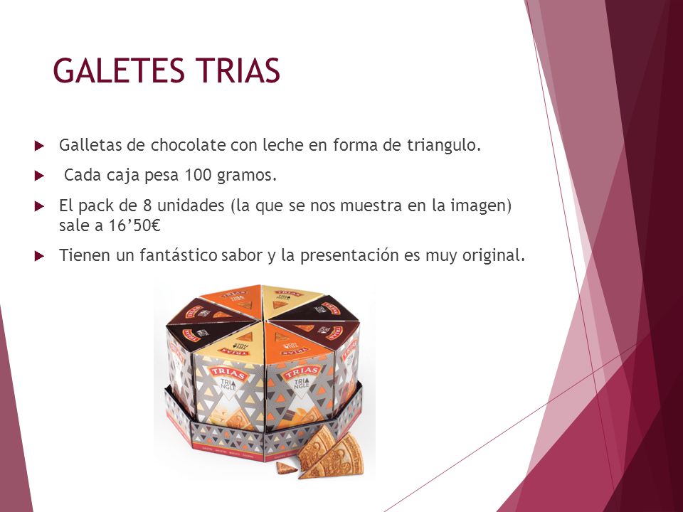 GALETES TRIAS Galletas de chocolate con leche en forma de triangulo.