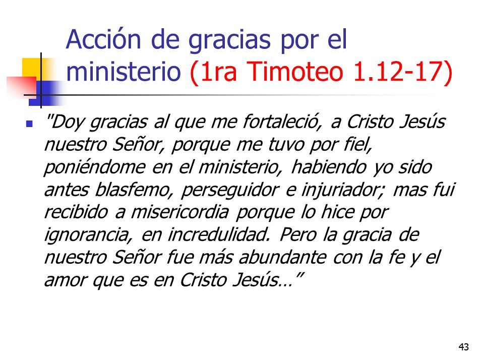 Acción de gracias por el ministerio (1ra Timoteo )