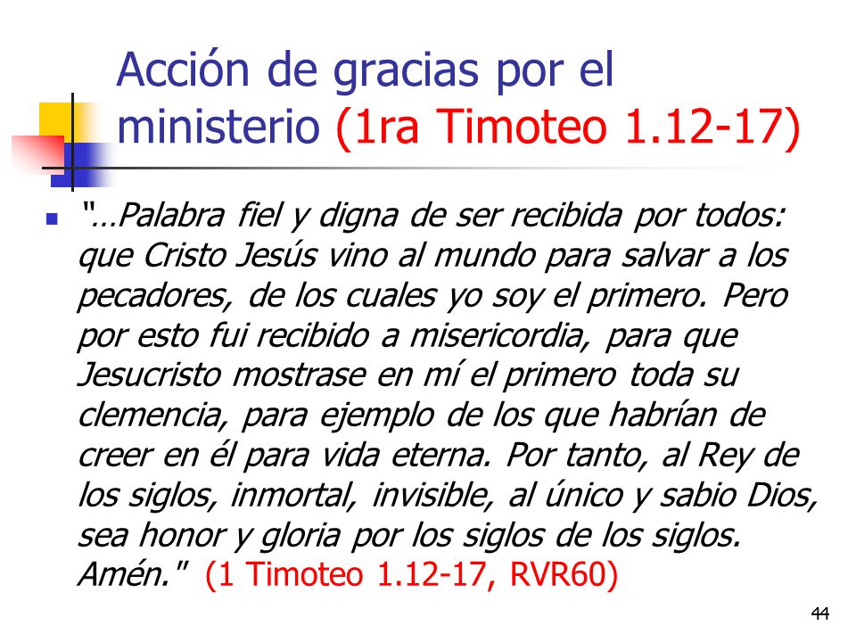 Acción de gracias por el ministerio (1ra Timoteo )