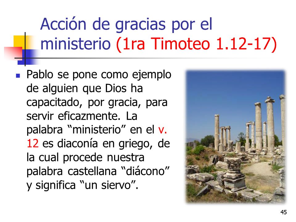 Acción de gracias por el ministerio (1ra Timoteo )