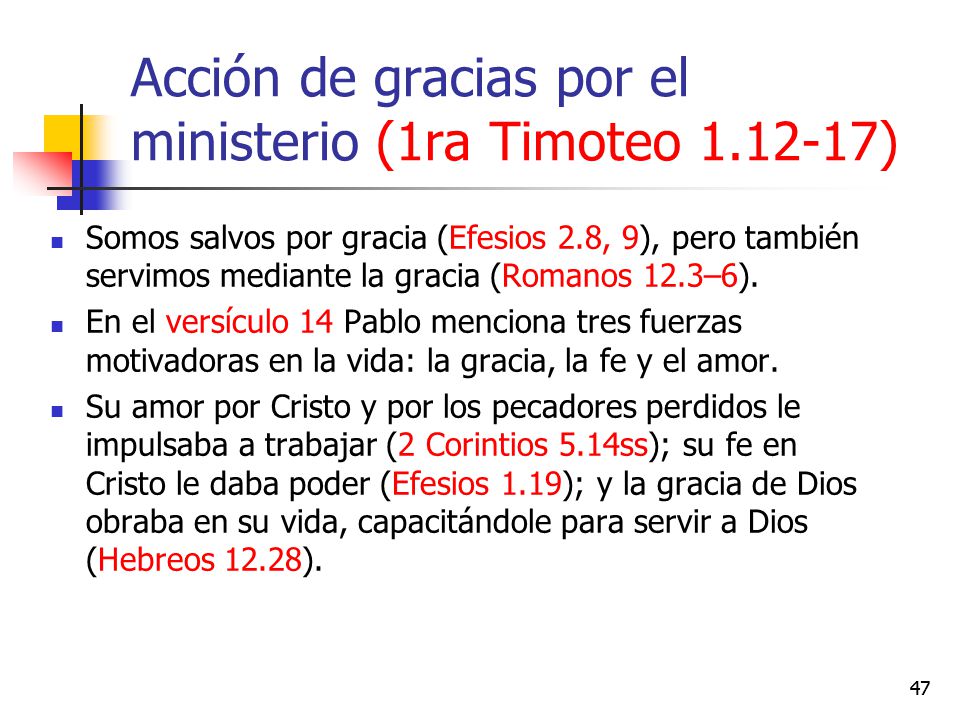 Acción de gracias por el ministerio (1ra Timoteo )