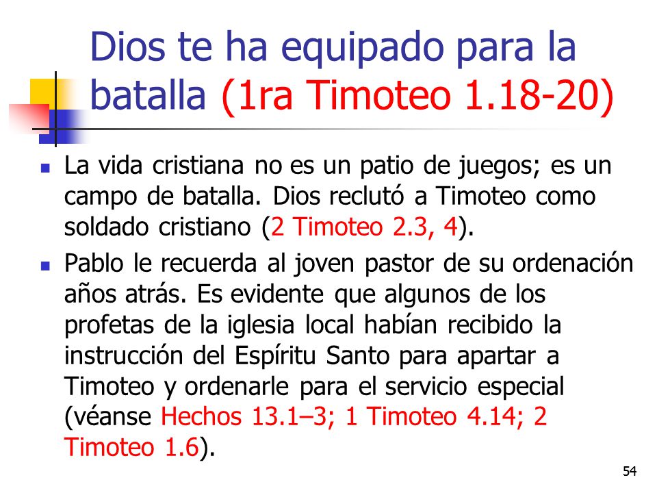 Dios te ha equipado para la batalla (1ra Timoteo )