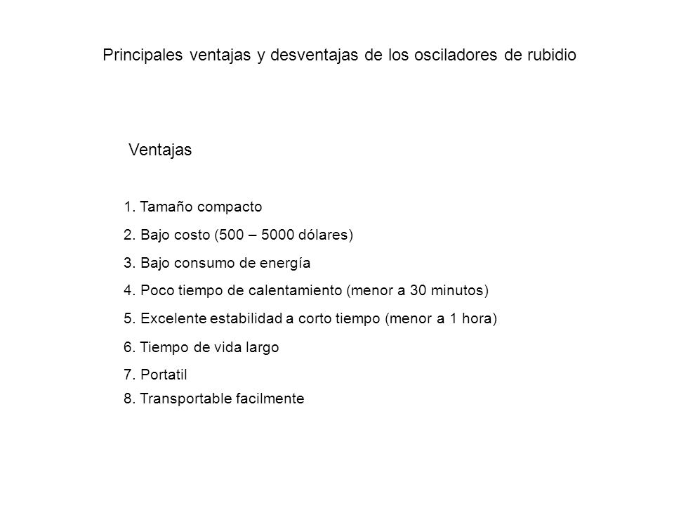 Principales ventajas y desventajas de los osciladores de rubidio