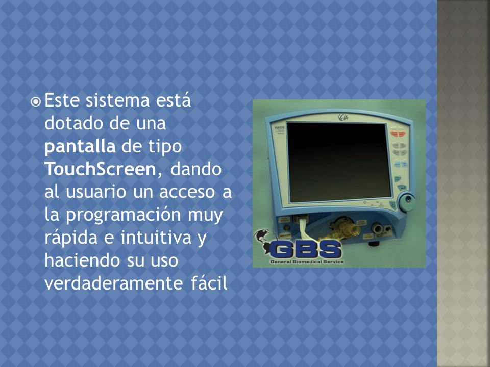 Este sistema está dotado de una pantalla de tipo TouchScreen, dando al usuario un acceso a la programación muy rápida e intuitiva y haciendo su uso verdaderamente fácil