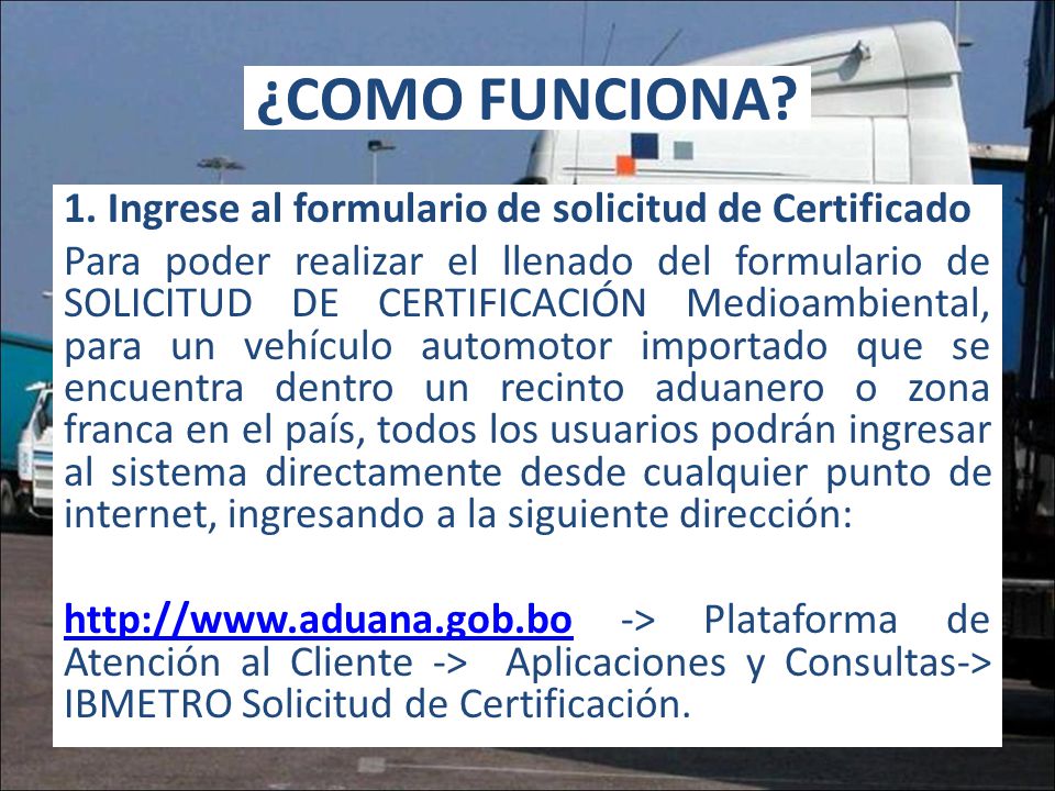 ¿COMO FUNCIONA 1. Ingrese al formulario de solicitud de Certificado