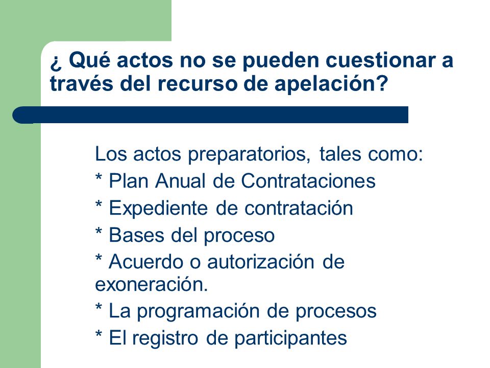 ¿ Qué actos no se pueden cuestionar a través del recurso de apelación