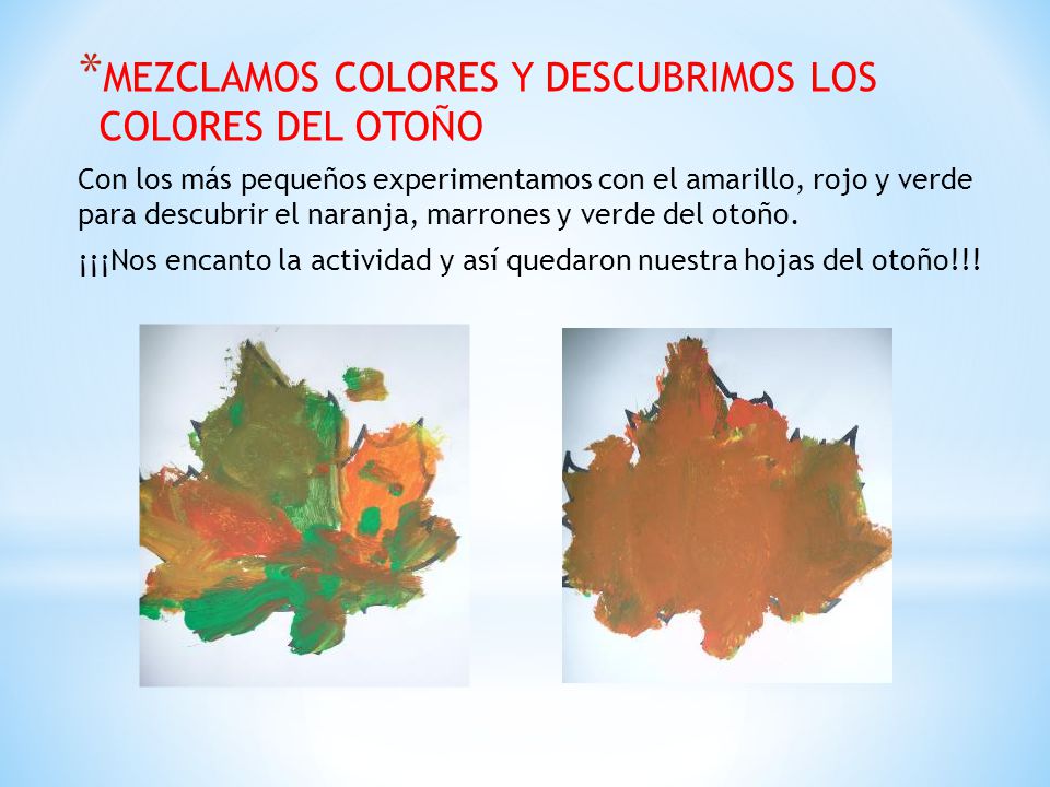 MEZCLAMOS COLORES Y DESCUBRIMOS LOS COLORES DEL OTOÑO