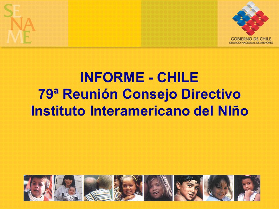 INFORME - CHILE 79ª Reunión Consejo Directivo Instituto Interamericano del NIño