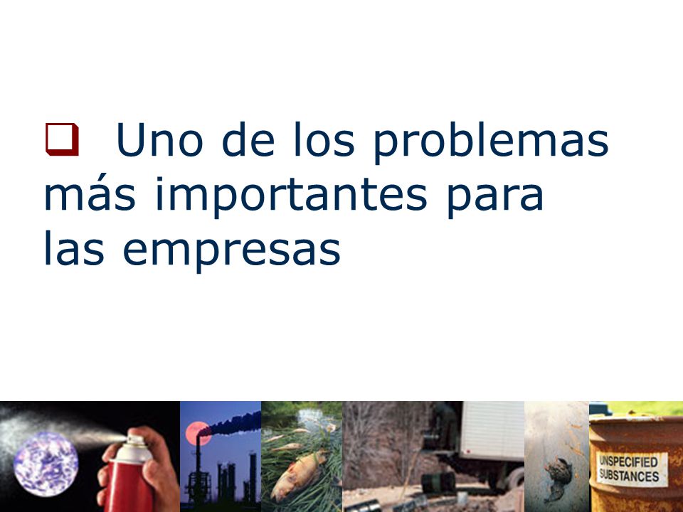 Uno de los problemas más importantes para las empresas