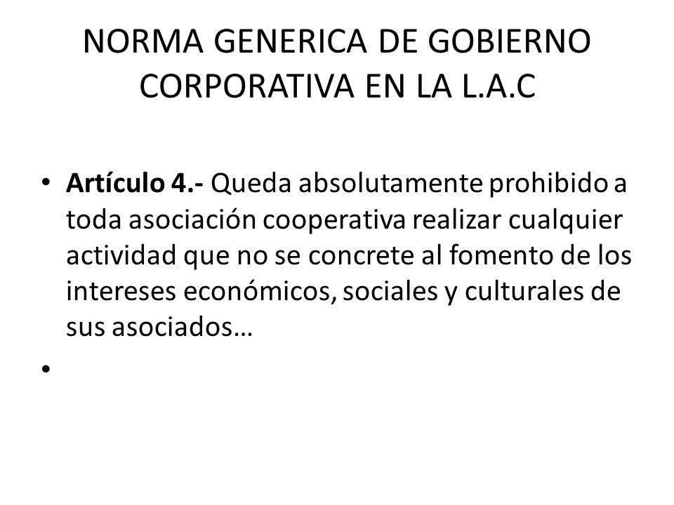 NORMA GENERICA DE GOBIERNO CORPORATIVA EN LA L.A.C