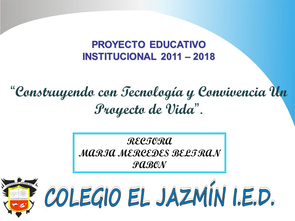 Construyendo con Tecnología y Convivencia Un Proyecto de Vida .